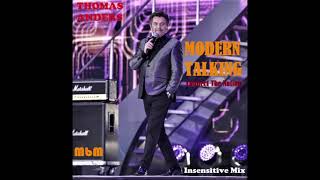 Thomas Anders - Modern Talking (Connect The Nation) Insensitive Mix (re-cut by Manayev)