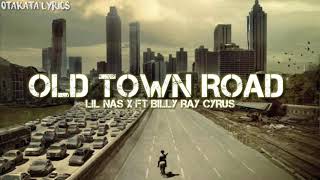 Lil Nas X old town Road ft Billy Ray Cyrus -LYRICS -