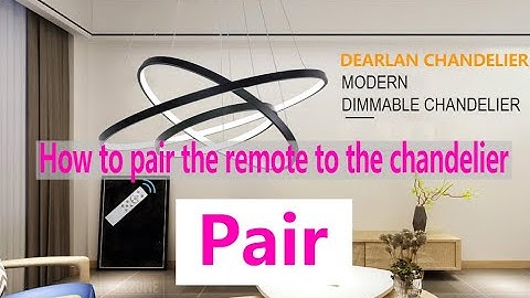 DEARLAN CHANDELIER 81927 Pair the Remote