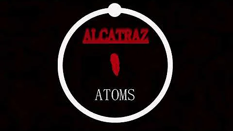 ALCATRAZATOMS (monument mythos OST remix)