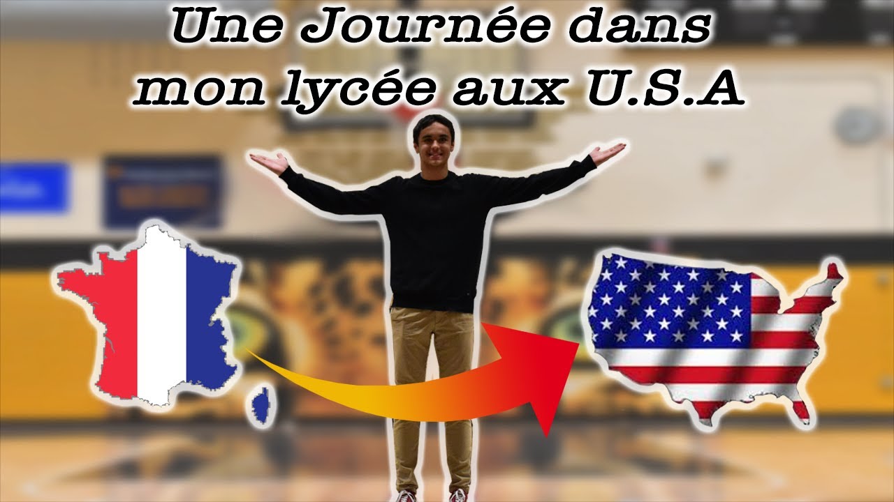 UN JOUR DANS UN LYCÉE AMÉRICAIN - Étudiant d'échange USA [Version longue]
