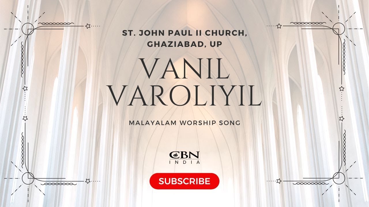 Vanil Varoliyil  St John Paul II Church Ghaziabad UP
