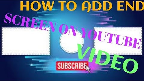 HOW TO ADD END SCREEN ON YOUTUBE VIDEO ANDROID 2022.