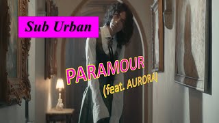 Sub Urban - PARAMOUR (feat. AURORA) ( Lyrics ) #MySongs  #SubUrban  #PARAMOUR #Lyrics