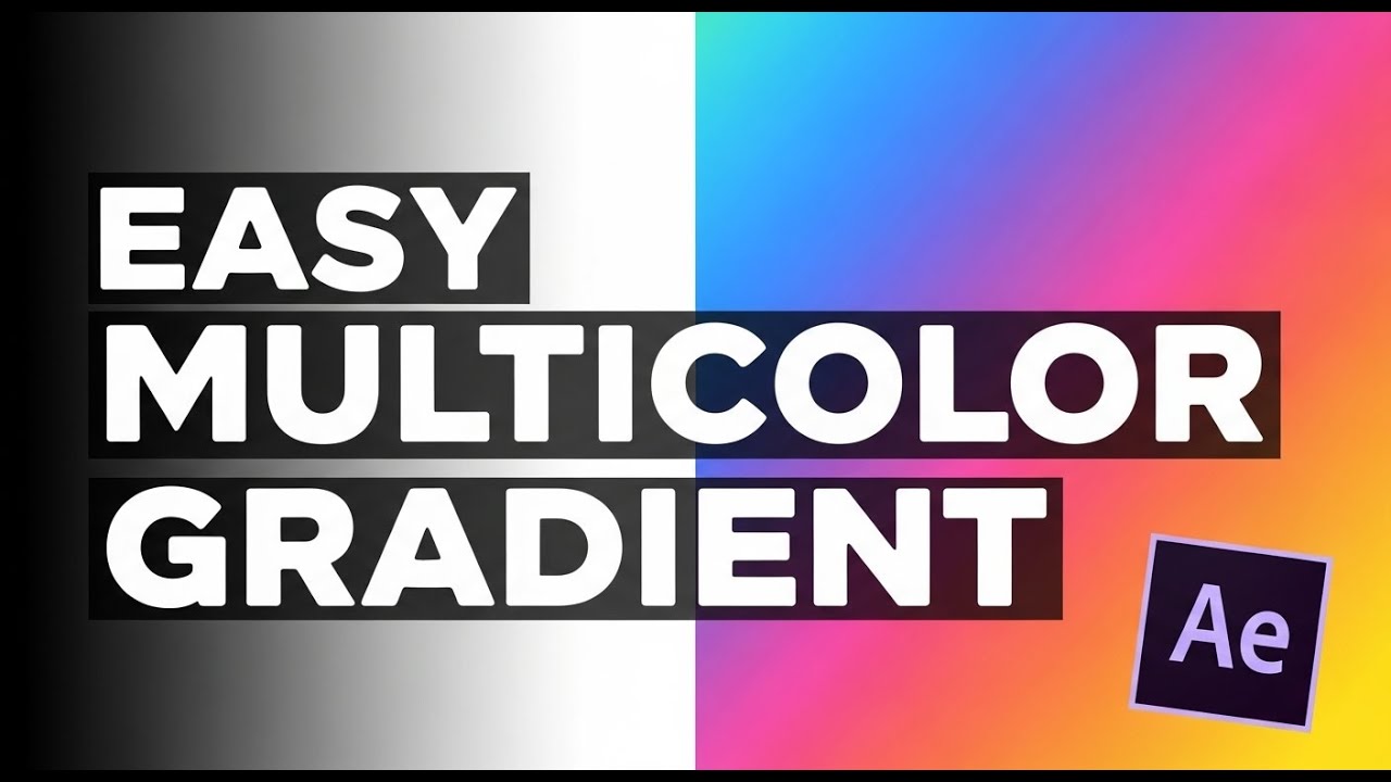 How to Create Multicolor Gradient in After Effects | Easy Tutorial ...