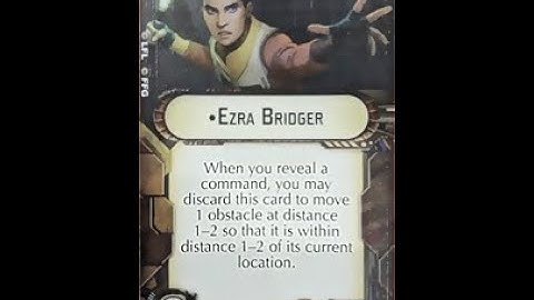 How-to use Officer "Ezra Bridger" - Star Wars Armada Explained (SWAE)