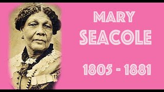 The life story of Mary Seacole by NowYouKnowAbout 12,157 views 2 years ago 3 minutes, 33 seconds