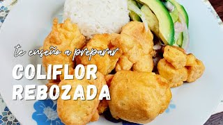 COLIFLOR REBOZADA| Una receta súper fácil y económica 🇵🇪