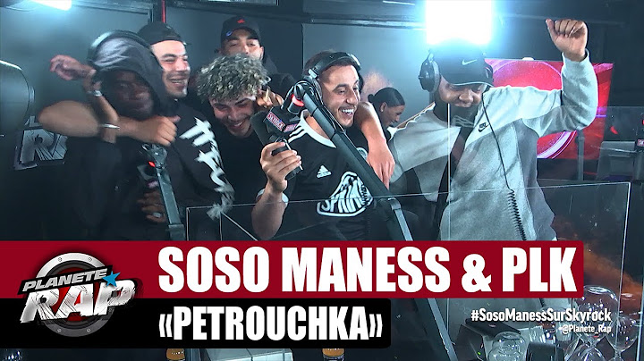 Soso Maness "Petrouchka" ft PLK et la danse de Fred 😂 #PlanèteRap