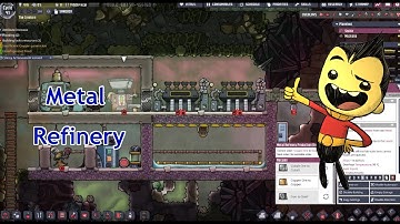 Setting up your Metal Refinery with Arktoh! Oxygen Not Included Tutorial