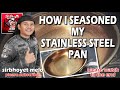 Gawin Ninyo ito sa Stainless Steel Pan o Wok Ninyo at Hindi Talaga Didikit ang Niluluto...