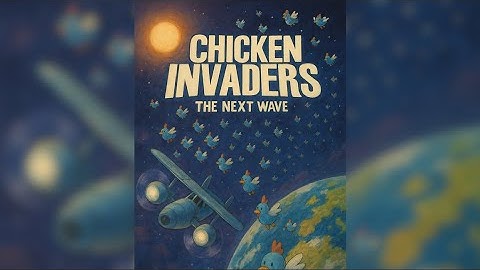 Chicken Invaders 2 - The Next Wave
