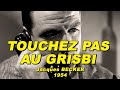 TOUCHEZ PAS AU GRISBI 1954 N°2/2 (Jean GABIN, Lino VENTURA, Paul FRANKEUR, Jeanne MOREAU)