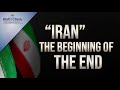 Iran the beginning of the end