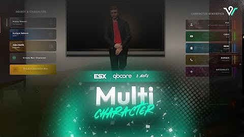 FiveM Multi Character Scripts [ ESX / QBCORE / CUSTOM ]