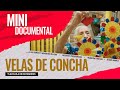 Las Velas de Concha de Tlacolula, Oaxaca | MINI DOCUMENTAL