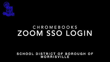 Zoom SSO Login - Chromebooks