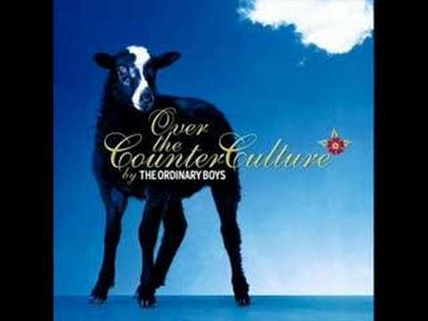 The Ordinary Boys - Over The Counter Culture