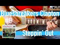 Steppin Out - Eric Clapton with John Mayall Bluesbreakers Guitar Lesson #9