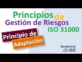 🙌 ISO 31000 Gestión del riesgos y sus principios 📢 Adaptación