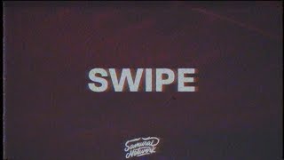 ALYPH - SWIPE (Lyrics) ft. Dato Seri Vida