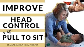 How to Improve Head Control in Babies with Pull To Sit Exercise