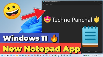 New Notepad App in Windows 11 | New Notepad Windows 11 Update | Windows 11 New Notepad Dark Mode 🥰
