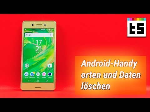 Android-Handy orten und Daten löschen – Tipps und Tricks