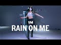 Lady Gaga, Ariana Grande - Rain On Me / Hyojin Choi Choreography