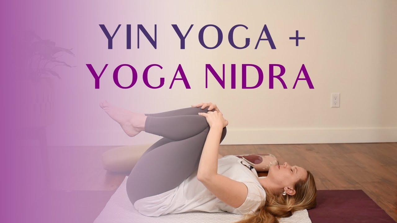 Yin Yoga and Yoga Nidra 60 min Moon Yin and Dream Yoga Meditation