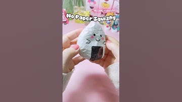 🍙🧁🥑 DIY NO PAPER SQUISHY🌷❤️ / Liam Channel #diy