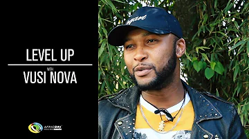 Level Up with Vusi Nova