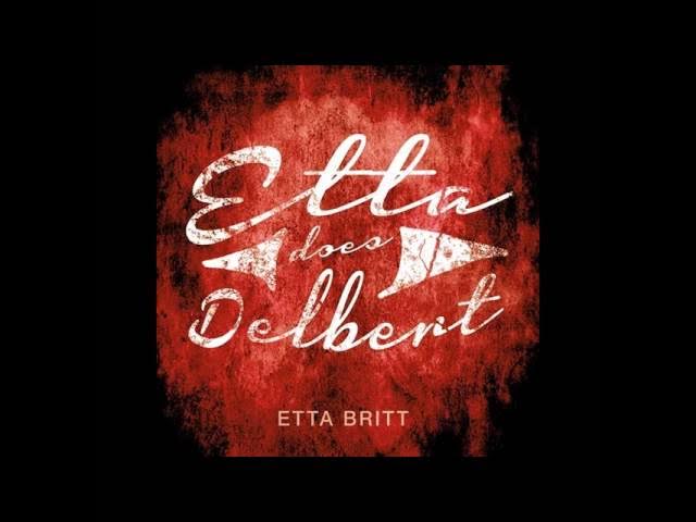 Etta Britt - Lie No Better