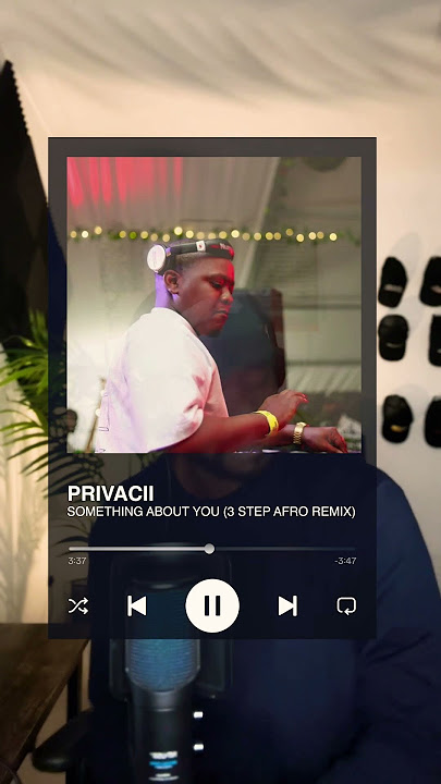 Track ID: Privacii - Something About You (3-Step Afro Remix). #afrotech #3step #amapiano #afrohouse