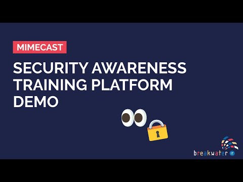 Mimecast: Awareness Training Platform Demo