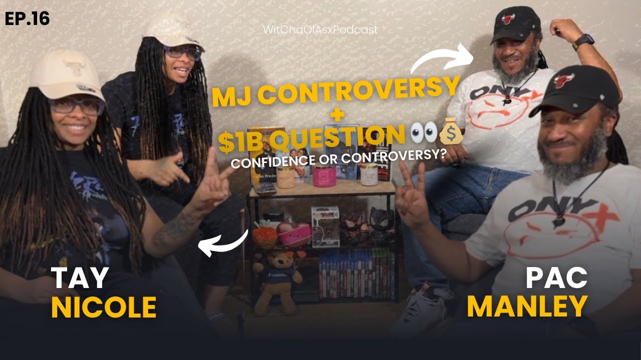 Was Michael Jordan Out of Line? 👀 + Confidence & Billion  Dollar Dreams Ep.16