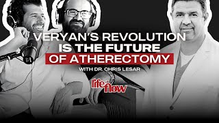 Inside the Technology Powering Veryan’s Revolution Device That's Changing Vascular Surgery | LOF #94