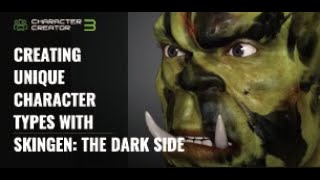 [Webinar] Creating Unique Character Types with SkinGen: The Dark Side