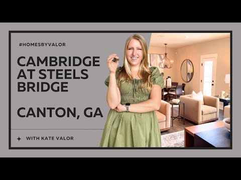 Cambridge at Steels Bridge, Canton, GA neighborhood tour