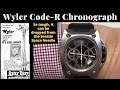 The Wyler Genève Code-R Chronograph – The World’s Toughest Watch?