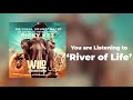Miniature de la vidéo de la chanson River Of Life
