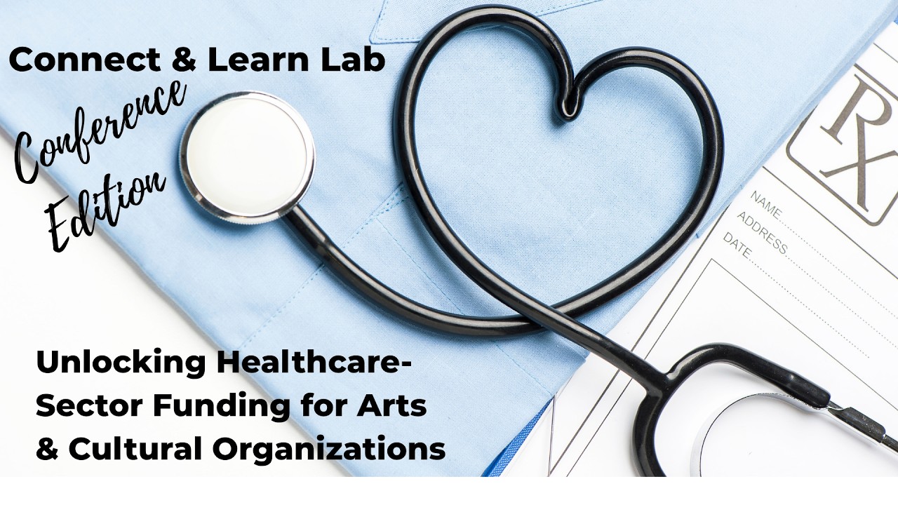 Funding the Arts Through Health-Aligned Grants