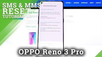 How to Remove SMS & MMS from OPPO Reno 3 Pro – Delete Messages