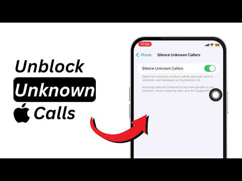 How to Unblock Unknown Calls on iPhone