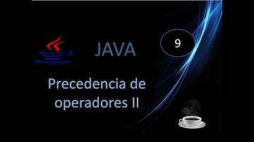 9.- Curso Java desde cero.- Precedencia de operadores (Varios ejercicios).
