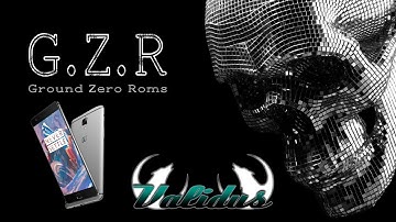 ValidusOs [Android 6.0.1] For OnePlus Three (Rain)