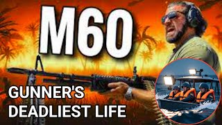 The Fearless Life Of M60 Machine Gunners In The Vietnam War