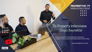 Real Estate Excellence Unveiled Özgü Bayraktar, Director Of Tb Property