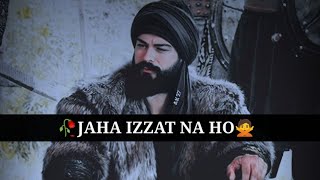 🥀JAHA IZZAT NA HO🙅| ATTITUDE SHAYARI | WHATSAPP STATUS VIDEO | #attitude #izzat ||Asad Status