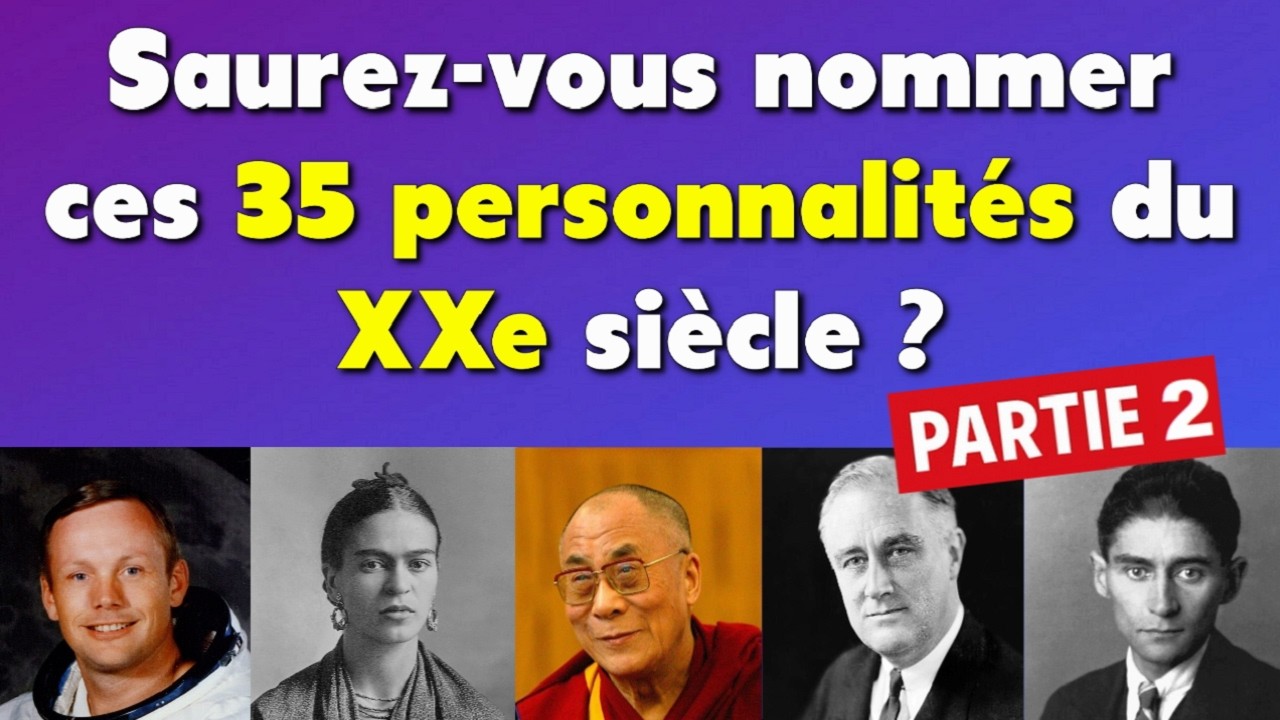 Devinez le nom des ces 35 personnalités du XXe siècle ! [Partie 2]